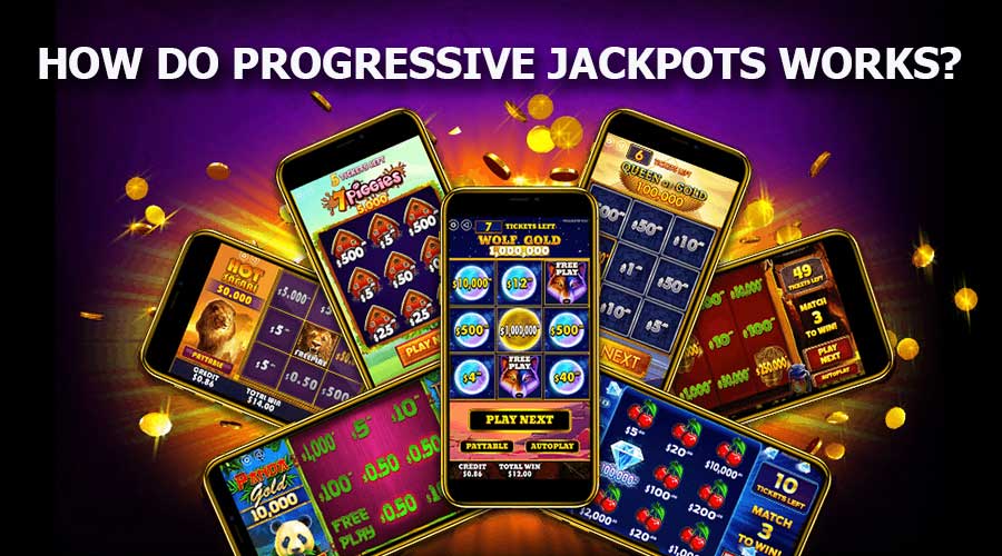 How Do Progressive Jackpots Works?