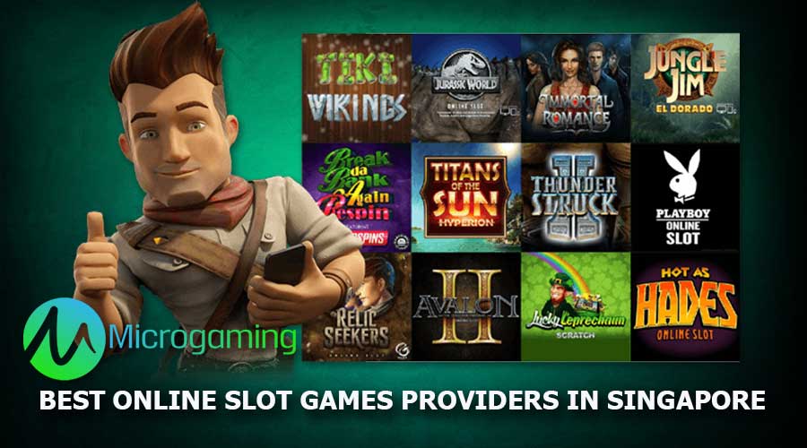 Microgaming Slot: Best Online Slot Games Providers in Singapore 